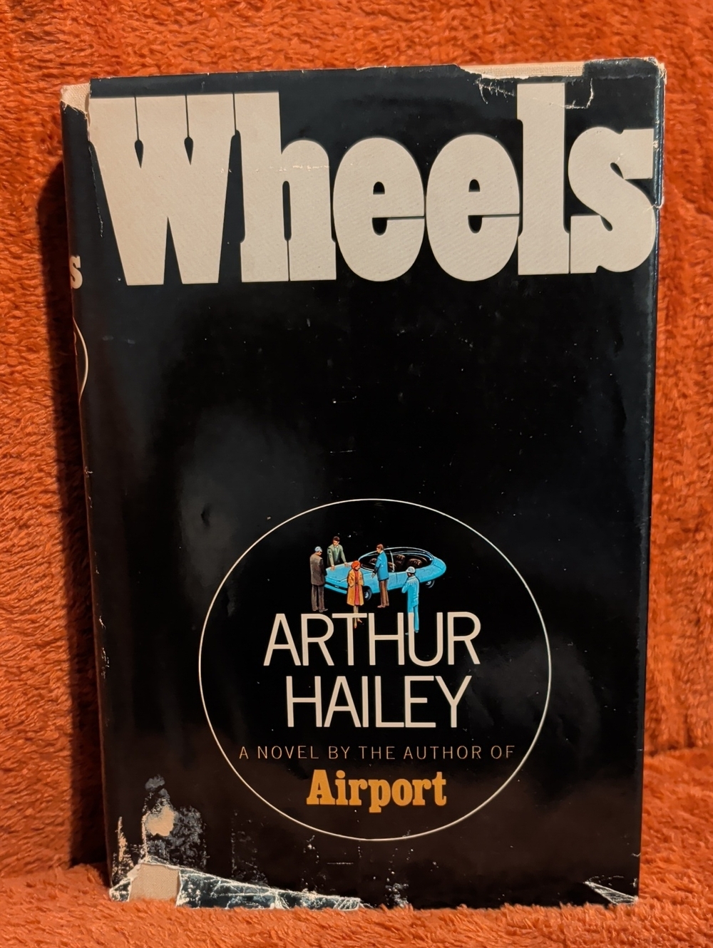 Wheels by Arthur Hailey - Hardcover